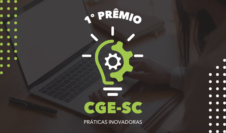 CGE lança prêmio para reconhecer e incentivar práticas inovadoras de controle público